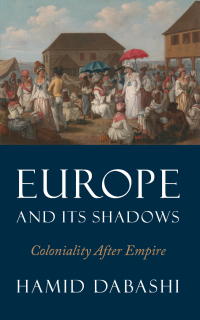 Titelbild: Europe and Its Shadows 1st edition 9780745338408