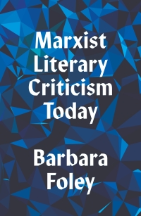 Cover image: Marxist Literary Criticism Today 1st edition 9780745338842