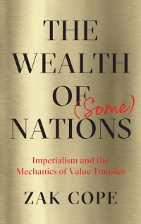 Omslagafbeelding: The Wealth of (Some) Nations 1st edition 9780745338866
