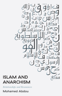 Imagen de portada: Islam and Anarchism 1st edition 9780745341927
