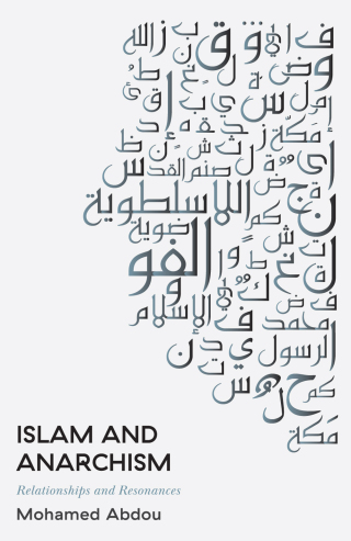 Cover image: Islam and Anarchism 1st edition 9780745341927