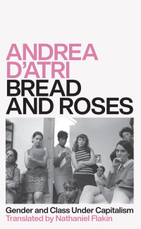 Titelbild: Bread and Roses 1st edition 9780745341187