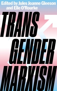 Cover image: Transgender Marxism 1st edition 9780745341651