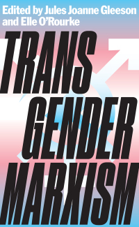Imagen de portada: Transgender Marxism 1st edition 9780745341668