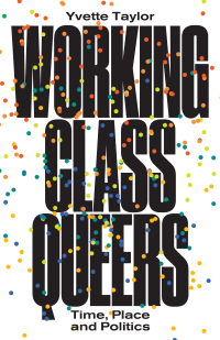 صورة الغلاف: Working-Class Queers 1st edition 9780745341026