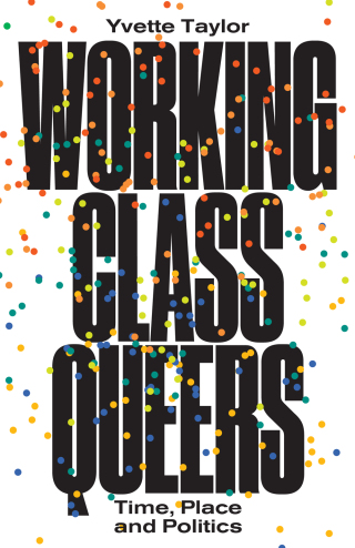 Cover image: Working-Class Queers 1st edition 9780745341026