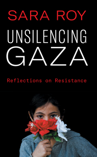 Cover image: Unsilencing Gaza 1st edition 9780745341378