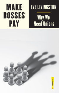 Cover image: Make Bosses Pay 1st edition 9780745341620