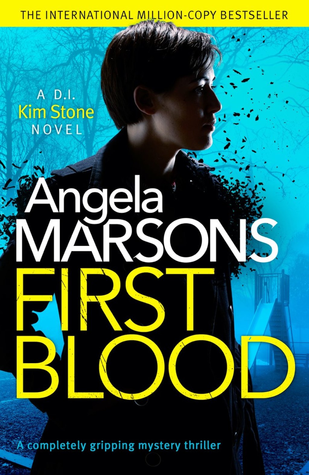 First Blood A completely gripping mystery thriller