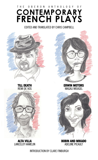 Cover image: The Oberon Anthology of Contemporary French Plays 1st edition 9781786820723