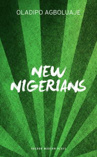 Cover image: New Nigerians 1st edition 9781786821379