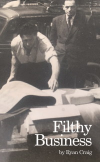 Cover image: Filthy Business 1st edition 9781786821621