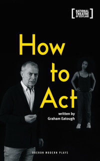 Cover image: How to Act 1st edition 9781786822772