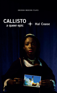 Cover image: Callisto: A Queer Epic 1st edition 9781786823861