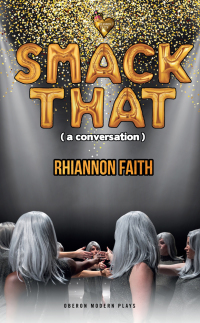 Cover image: Smack That (a conversation) 1st edition 9781786825414