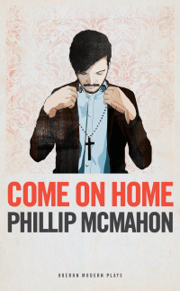 Cover image: Come on Home 1st edition 9781786825612