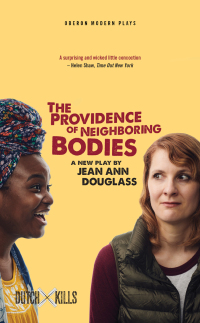 Immagine di copertina: The Providence of Neighboring Bodies 1st edition 9781786825902
