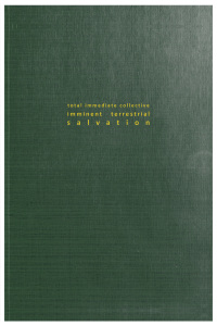 Cover image: Total Immediate Collective Imminent Terrestrial Salvation 1st edition 9781786828149