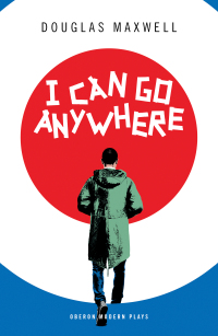Omslagafbeelding: I Can Go Anywhere 1st edition 9781786829108