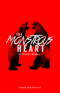 Cover image: The Monstrous Heart 1st edition 9781786829559