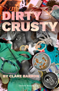 Cover image: Dirty Crusty 1st edition 9781786829764