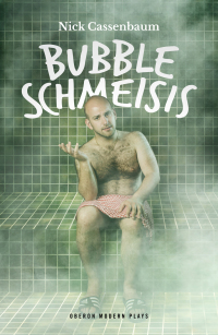 Cover image: Bubble Schmeisis 1st edition 9781786829948