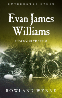 Cover image: Evan James Williams 1st edition 9781786830722