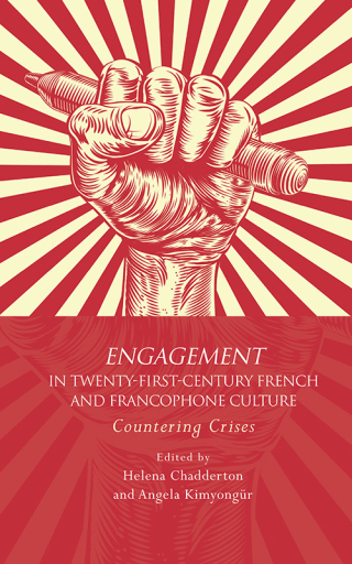 Cover image: Engagement in 21st Century French and Francophone Culture 1st edition 9781786831194