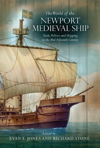 Cover image: The World of the Newport Medieval Ship 1st edition 9781786832634