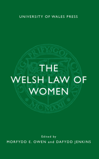 Cover image: The Welsh Law of Women 2nd edition 9781786831620