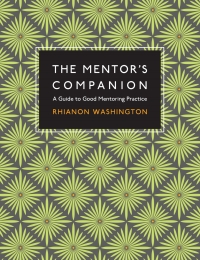 Omslagafbeelding: The Mentor's Companion 1st edition 9781786831842