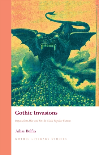 表紙画像: Gothic Invasions 1st edition 9781786832092