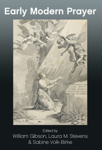 Omslagafbeelding: Early Modern Prayer 1st edition 9781786832283