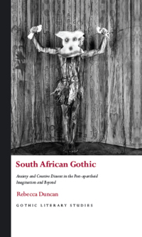 Imagen de portada: South African Gothic 1st edition 9781786832474