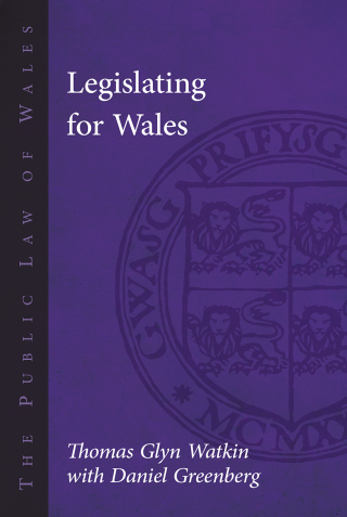 Cover image: Legislating for Wales 1st edition 9781786833013