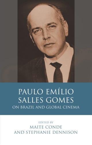 Cover image: Paulo Emílio Salles Gomes 1st edition 9781786833266