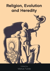 Cover image: Religion, Evolution and Heredity 1st edition 9781786833808