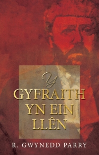 表紙画像: Y Gyfraith yn ein Llên 1st edition 9781786834270