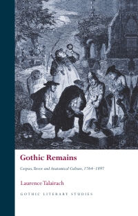 Cover image: Gothic Remains 1st edition 9781786834621