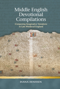 Cover image: Middle English Devotional Compilations 1st edition 9781786834782