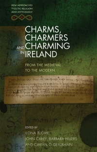 صورة الغلاف: Charms, Charmers and Charming in Ireland 1st edition 9781786834942