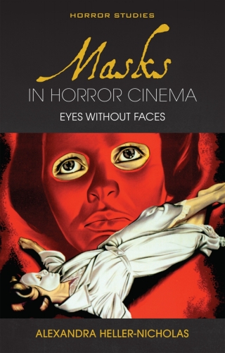 Cover image: Masks in Horror Cinema 1st edition 9781786834980