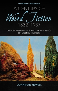 表紙画像: A Century of Weird Fiction, 1832-1937 1st edition 9781786835475