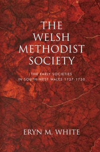 Titelbild: The Welsh Methodist Society 1st edition 9781786835796