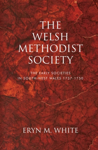 Omslagafbeelding: The Welsh Methodist Society 1st edition 9781786835796
