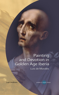 Cover image: Painting and Devotion in Golden Age Iberia 1st edition 9781786836021