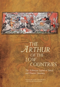 Titelbild: The Arthur of the Low Countries 1st edition 9781786836823
