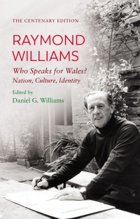 Cover image: The Centenary Edition Raymond Williams 3rd edition 9781786837066