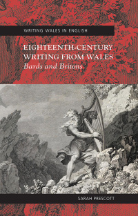 Cover image: Eighteenth Century Writing from Wales 1st edition 9781786837226