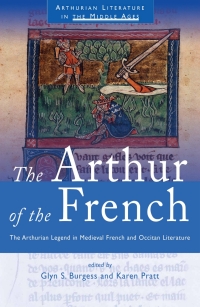 Cover image: The Arthur of the French 1st edition 9781786837455